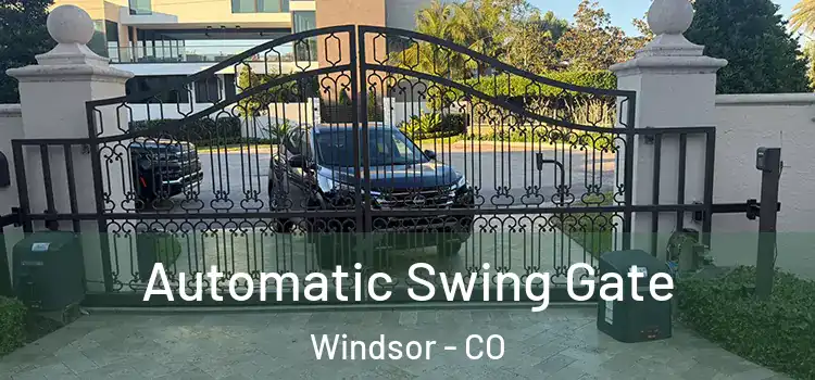  Automatic Swing Gate Windsor - CO